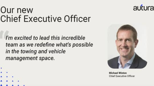 Photo of Autura's new CEO, Michael Winton, along with a quote: I'm excited to lead this incredible team as we redefine what's possible in the towing and vehicle management space.